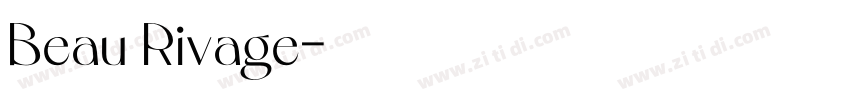 Beau Rivage字体转换